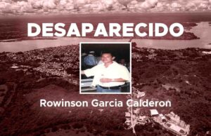 Queremos de regreso a Rowinson Garcia Calderon. Ayudemos a buscarlo